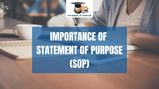 Importance of statement of purpose (sop)